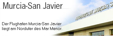 Der Flughafen Murcia-San Javier liegt am Nordufer des Mar Menor.